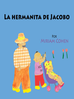 cover image of La hermanita de Jacobo